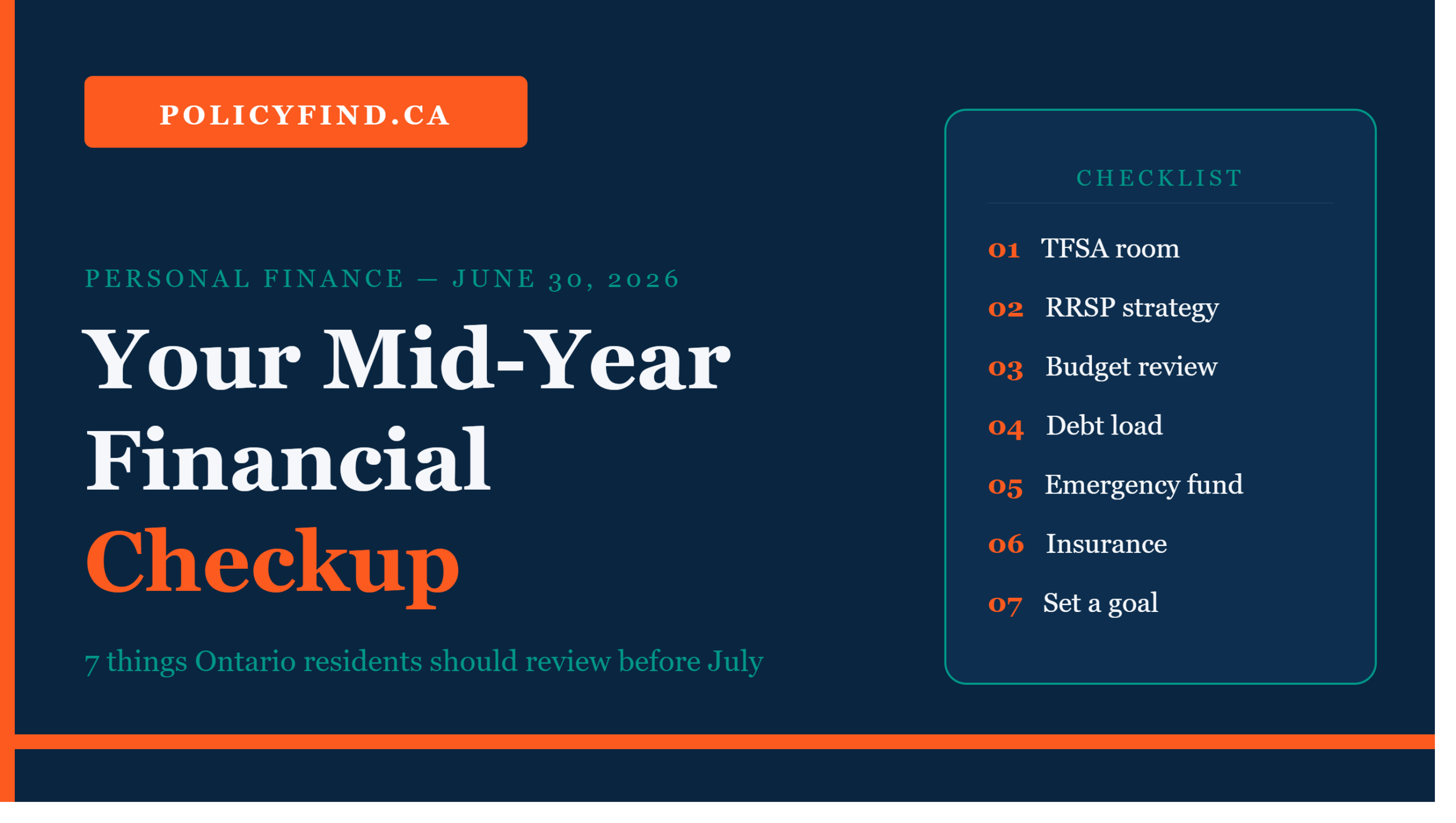 Your Mid-Year Financial Checkup: 7 Things Canadians Should Review Before July