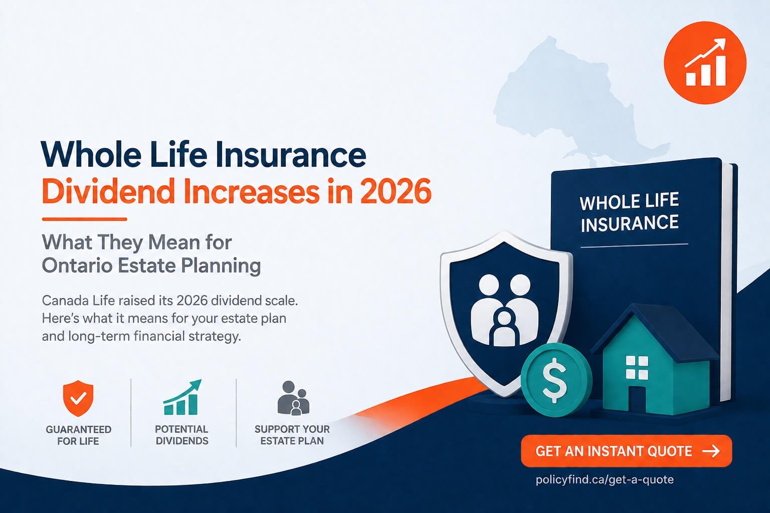 Whole Life Insurance Dividend Increases in 2026: What They Mean for Ontario Estate Planning